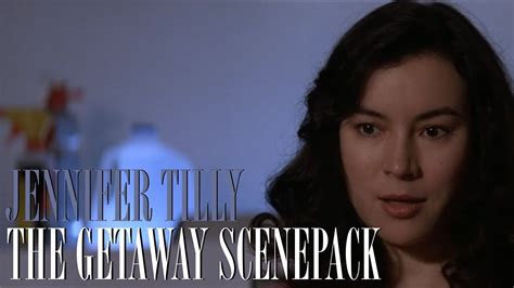 jennifer tilly sex scene|THE GETAWAY NUDE SCENES